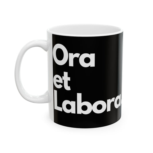 Ora et Labora Mug