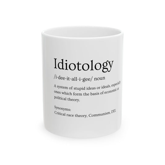 Idiotology Based Mug