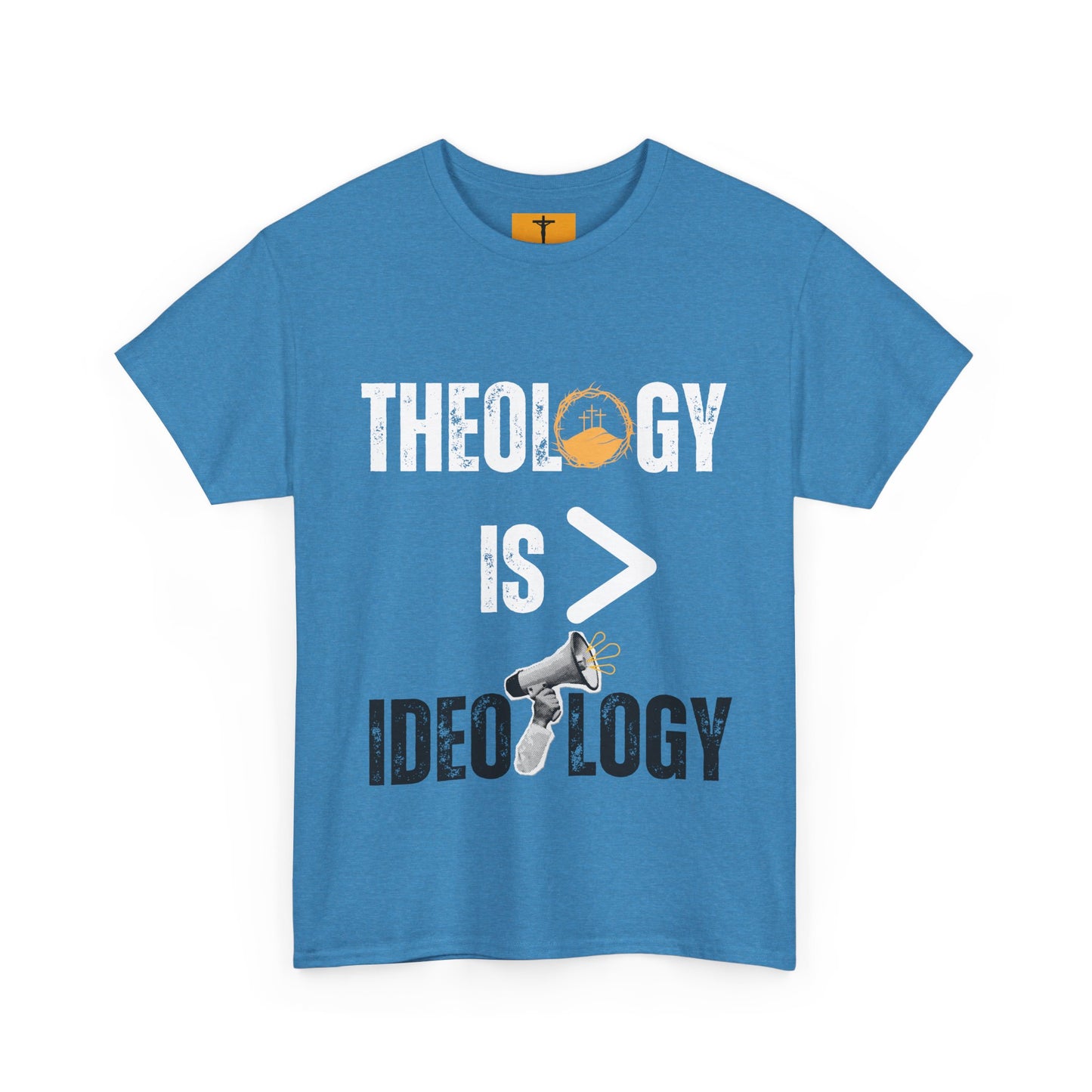 Theology is > Ideology T-shirt.