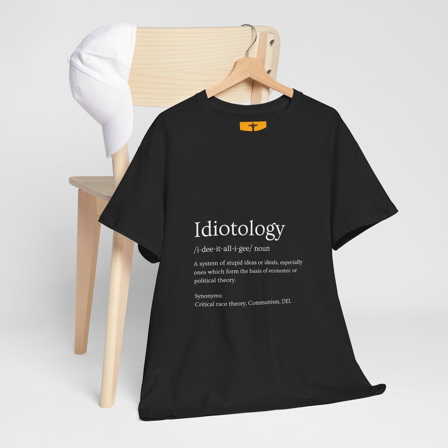 Idiotology Based Conservative T-shirt