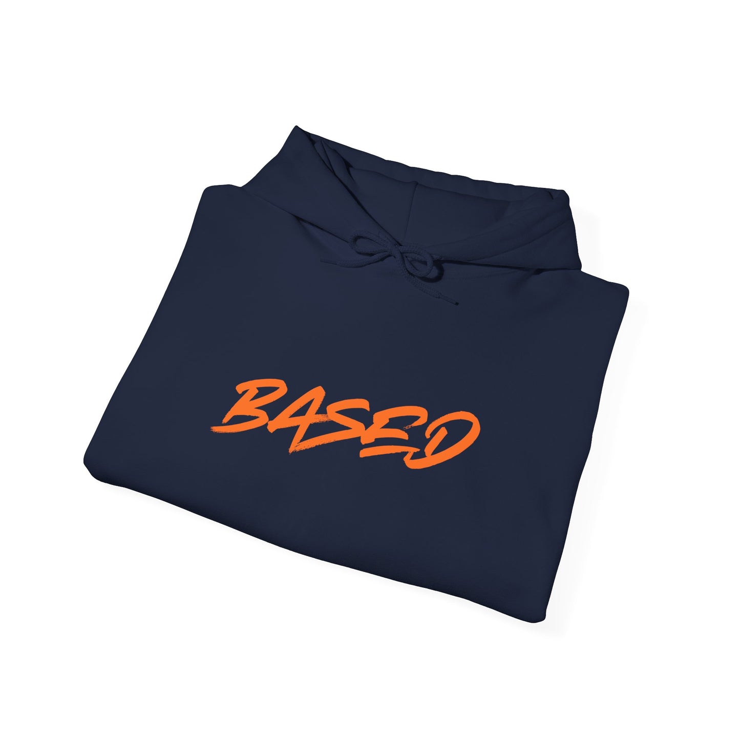 Based Hoodie